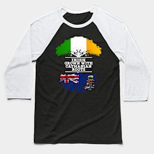 Irish Grown With Caymanian Roots - Gift for Caymanian With Roots From Cayman Islands Baseball T-Shirt